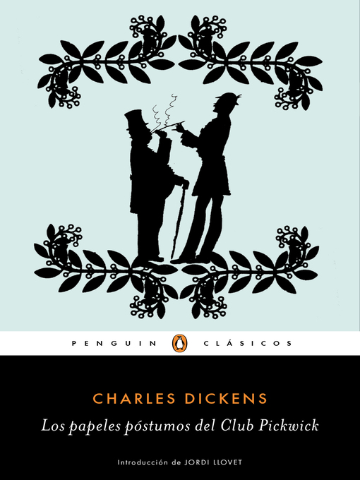 Title details for Los papeles póstumos del Club Pickwick by Charles Dickens - Available